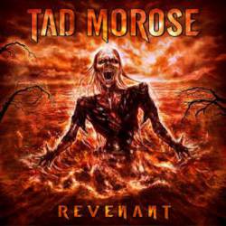 Tad Morose : Revenant